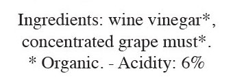 Organic Balsamic  Vinegar   - Gourmet Italia - Organic Balsamic Vinegar